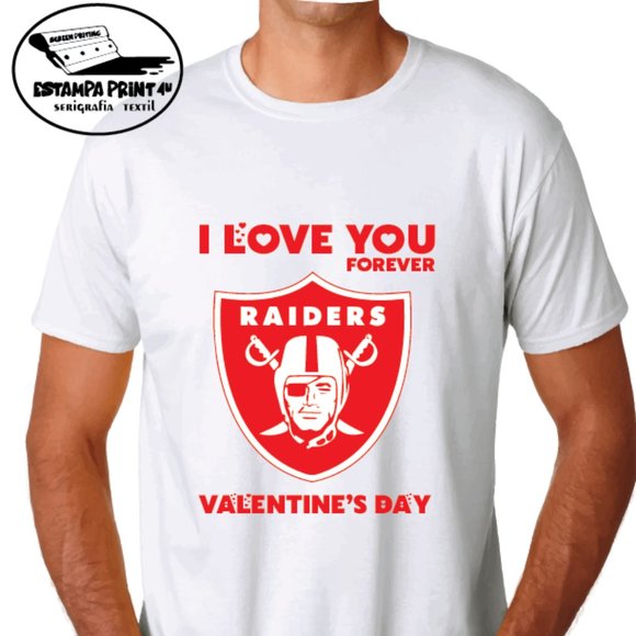 I LOVE YOU RAIDERS FOREVER T-SHIRT UNISEX VALENTINE'S DAY - Picture 1 of 1
